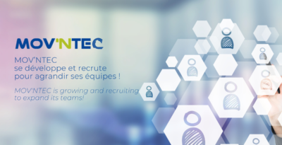 MOV’NTEC se développe et recrute pour agrandir ses équipes ! 