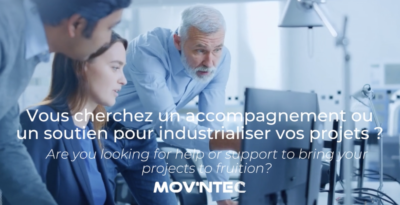 Vous cherchez un accompagnement ou un soutien pour industrialiser vos projets ?